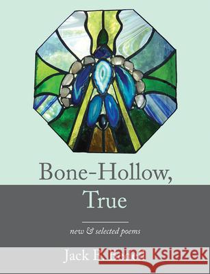 Bone-Hollow, True Bedell, Jack B. 9781933896953 Texas Review Press - książka