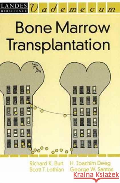 Bone Marrow Transplantation  9781570595608 Landes Bioscience - książka