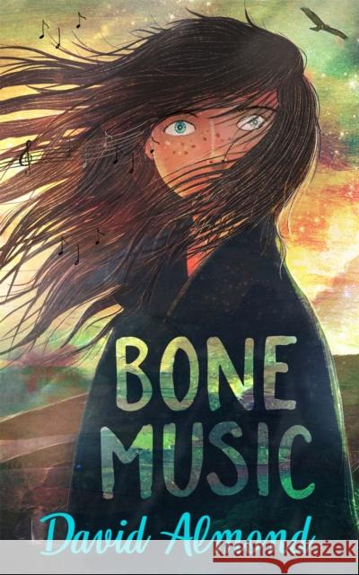 Bone Music: A gripping book of hope and joy David Almond 9781444952919 Hachette Children's Group - książka