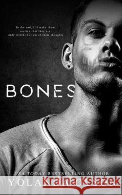 Bones Yolanda Olson, Pretty in Ink Creations 9798518595477 Independently Published - książka