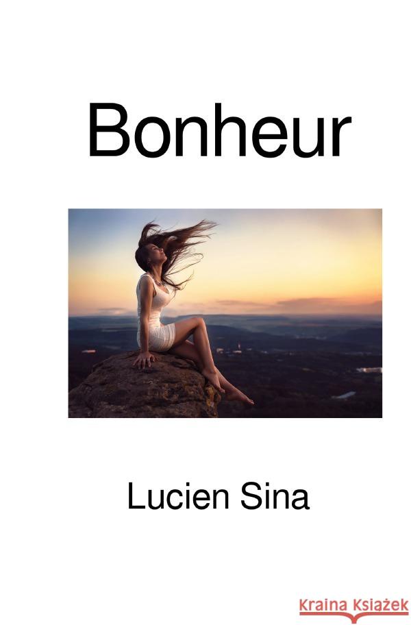 Bonheur Sina, Lucien 9783565042388 epubli - książka