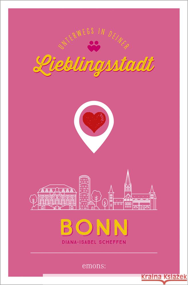 Bonn. Unterwegs in deiner Lieblingsstadt Scheffen, Diana-Isabel 9783740814540 Emons Verlag - książka