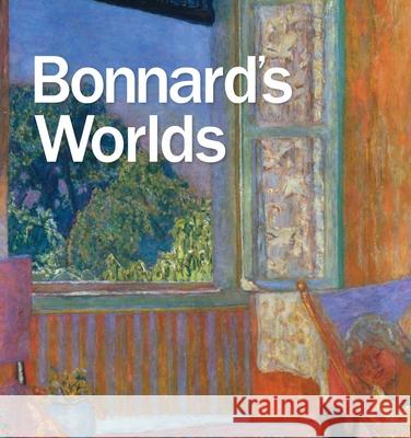 Bonnard's Worlds Elsa Smithgall 9780300273274 Yale University Press - książka