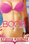 Boob Action Charles Chiyangwa 9780984883301 Patrick Elizabeth Publishing