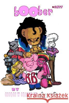 bOOber Orange III, George W. 9781974313006 Createspace Independent Publishing Platform - książka