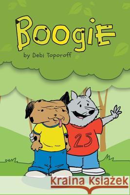 Boogie Debi Toporoff 9781640451063 Litfire Publishing, LLC - książka