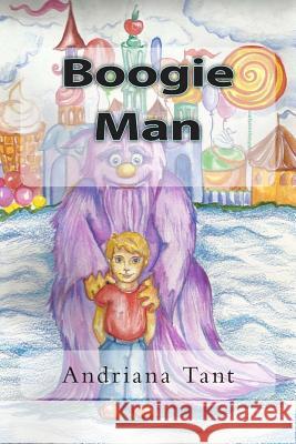 Boogie Man Andriana Tant Joanne Chlela Charbel M. Tadros 9781511443814 Createspace - książka