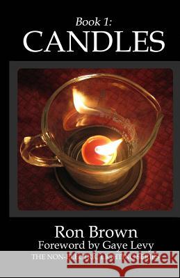 Book 1: Candles Ron Brown 9780985333744 R&c Publishing - książka