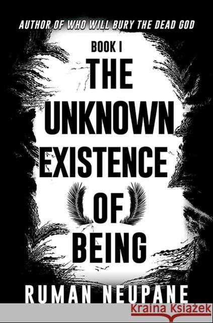 Book 1: The Unknown Existence of Being Ruman Neupane 9781035896424 Austin Macauley Publishers - książka