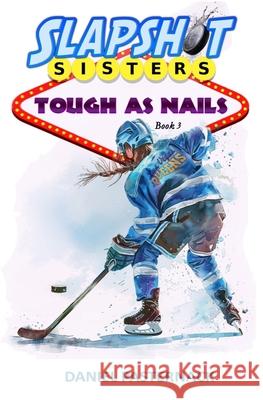 Book 3: Tough as Nails John Murdzek, Daniel Pasternack 9798327585720 Independently Published - książka