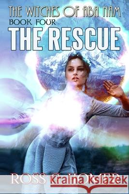 Book 4: The Rescue Ross Homer 9798789124550 Independently Published - książka
