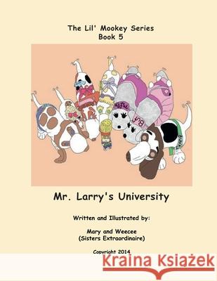 Book 5 - Mr. Larry's University Mary Barbee 9781729424551 Independently Published - książka