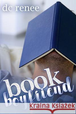 Book Boyfriend DC Renee 9781518714566 Createspace - książka