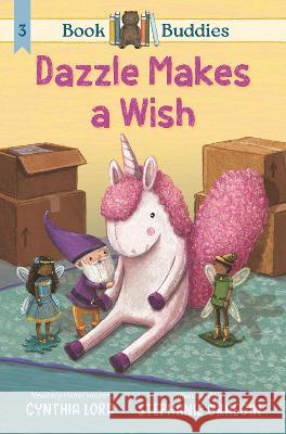 Book Buddies: Dazzle Makes a Wish Cynthia Lord Stephanie Graegin 9781536213560 Candlewick Press (MA) - książka