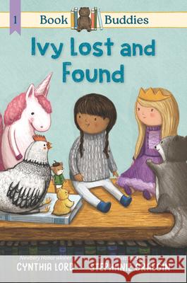 Book Buddies: Ivy Lost and Found Cynthia Lord Stephanie Graegin 9781536213546 Candlewick Press (MA) - książka