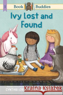 Book Buddies: Ivy Lost and Found Cynthia Lord Stephanie Graegin 9781536226058 Candlewick Press (MA) - książka