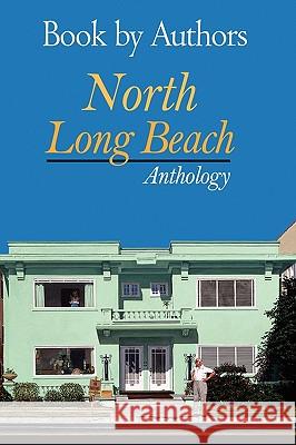 Book by Authors - North Long Beach Anthology Rachel Potucek 9780557136476 Lulu.com - książka