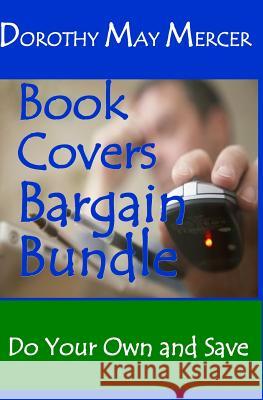 Book Covers Bargain Bundle: Do Your Own and Save Dorothy May Mercer 9781623290863 Mercer Publications & Ministries, Inc. - książka