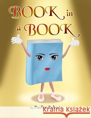 Book in a Book Pauline Roberts Kathy McClure  9798985396751 McClure Publishing, Inc. - książka