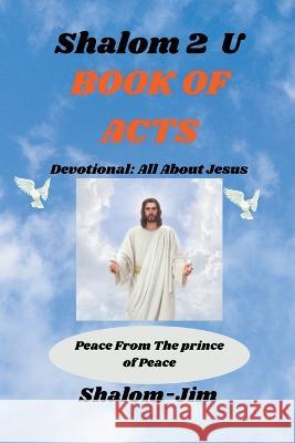 Book Of Acts Shalom Jim   9798215037492 Shalom2u Ministries - książka