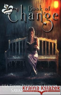 Book of Change: The Custos Savannah Verte 9781535371131 Createspace Independent Publishing Platform - książka