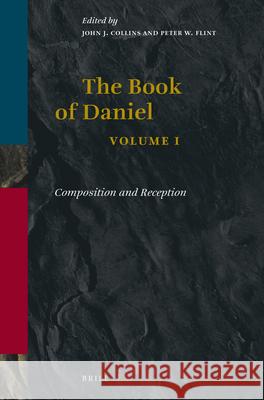 Book of Daniel, Volume 1 Composition and Reception Alan W. Gurney 9780391041271 Brill Academic Publishers - książka