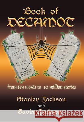 Book of Decamot Stanley Jackson Gavin Jackson 9781514462713 Xlibris Corporation - książka