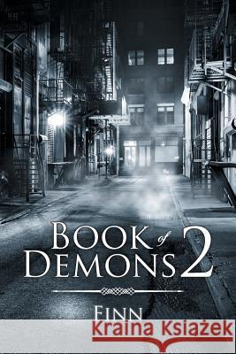 Book of Demons 2 Finn 9781543452600 Xlibris - książka