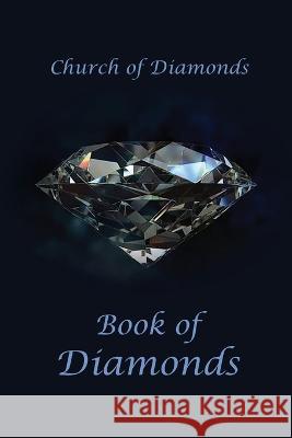 Book of Diamonds Church Of Diamonds   9781637512968 Cadmus Publishing - książka