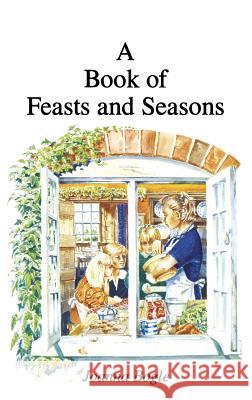 Book of Feasts and Seasons Joanna Bogle 9781781820209 Gracewing - książka