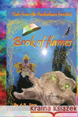 Book of flames Sara, A. R. 9781494737399 Createspace - książka