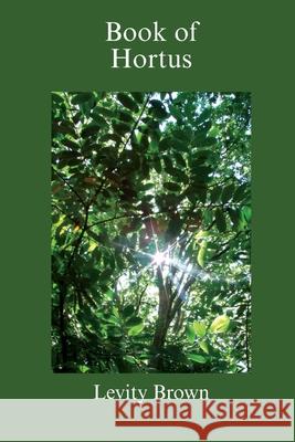 Book of Hortus Levity Brown 9781919257730 Creative Words - książka
