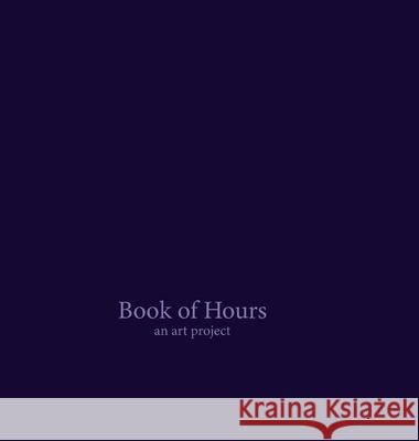 Book of hours Angel J Ivan Reymondez 9781716277320 Lulu.com - książka