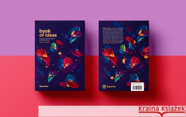 Book of Ideas: A Journal of Creative Direction and Graphic Design - Volume 1 Radim Malinic   9780993540004 Brand Nu Limited - książka