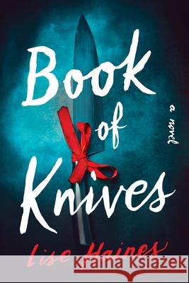 Book of Knives Lise Haines 9781728257310 Poisoned Pen Press - książka