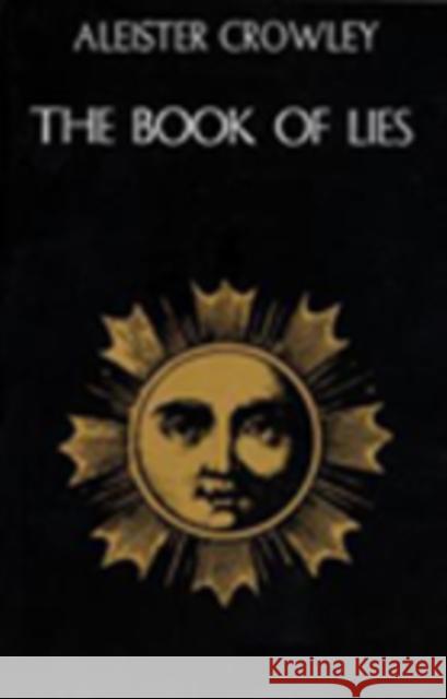 Book of Lies: (with Commentary by the Author) Aleister Crowley 9780877285168 Red Wheel/Weiser - książka