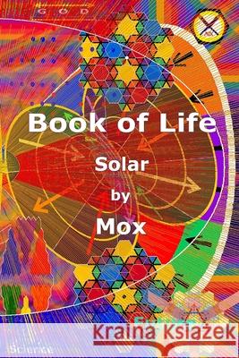 Book of Life: Solar Mox 9798332512537 Independently Published - książka