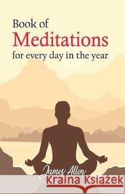 Book of Meditations for Every day in the Year James Allen 9789388318501 Hawk Press - książka