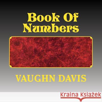 Book Of Numbers Davis, Vaughn 9781495964381 Createspace - książka