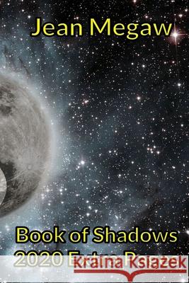 Book of Shadows 2020 Extra Pages Jean Megaw 9781912039920 Three Zombie Dogs Ltd - książka