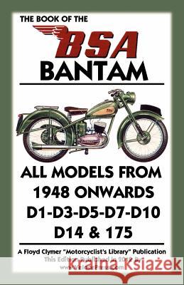Book of the BSA Bantam All Models from 1948 Onwards Haycraft -. Lupton, W. -. A. 9781588502100 Valueguide - książka