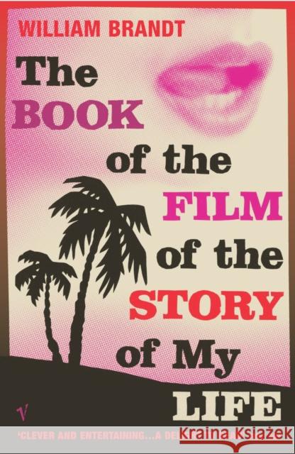 BOOK OF THE FILM OF THE STORY OF MY LIFE William Brandt 9780099284437 VINTAGE - książka