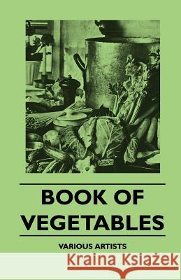 Book of Vegetables Various Authors 9781445510187 Hervey Press - książka