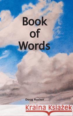 Book Of Words Rucker, Doug 9780996806053 Helane Designs, Inc. - książka