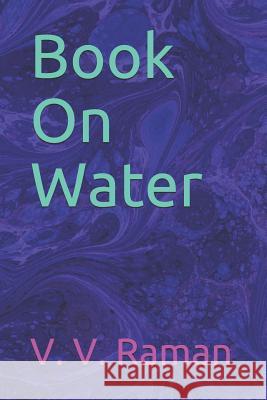 Book on Water V. V. Raman 9781090681461 Independently Published - książka