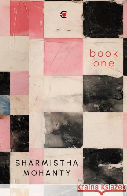 Book One Sharmistha Mohanty 9789357769488 Westland Publications Limited - książka