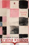 Book One Sharmistha Mohanty 9789357769488 Westland Publications Limited