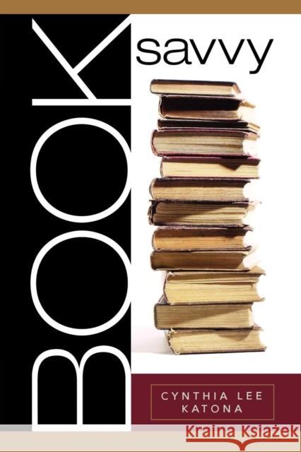 Book Savvy Cynthia Lee Katona 9780810854345 Scarecrow Press - książka