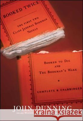 Booked Twice: Booked to Die and the Bookman's Wake John Dunning 9781476791388 Gallery Books - książka