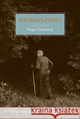 Booker's Point Megan Grumbling 9781574416343 University of North Texas Press - książka